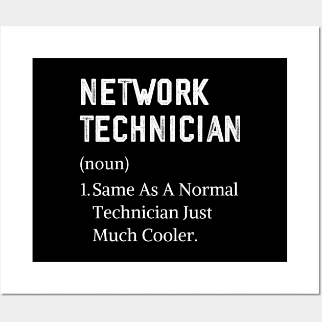 Network Technician Definition Assistant Network Technician Wall Art by Printopedy